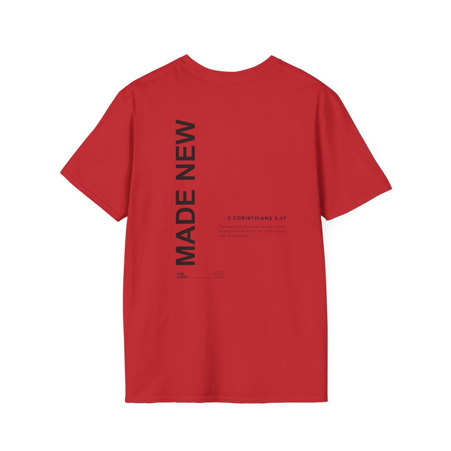 MADE NEW - Soft T-Shirt