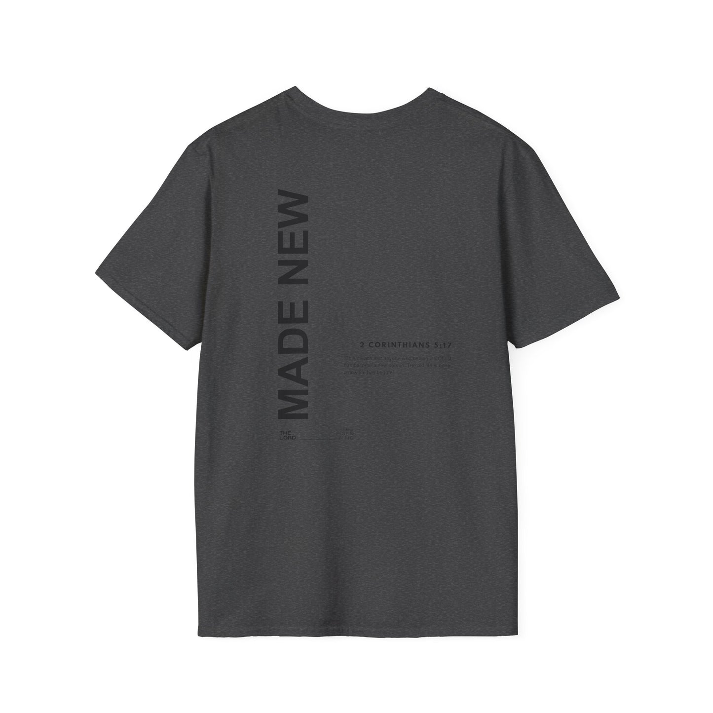 MADE NEW - Soft T-Shirt
