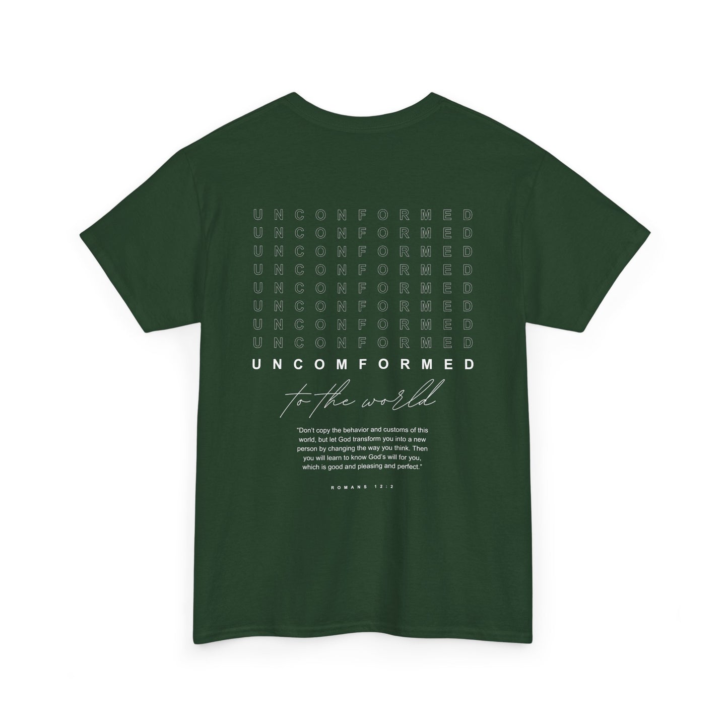 UNCOMFORMED TO THE WORLD Unisex Heavy Cotton Tee