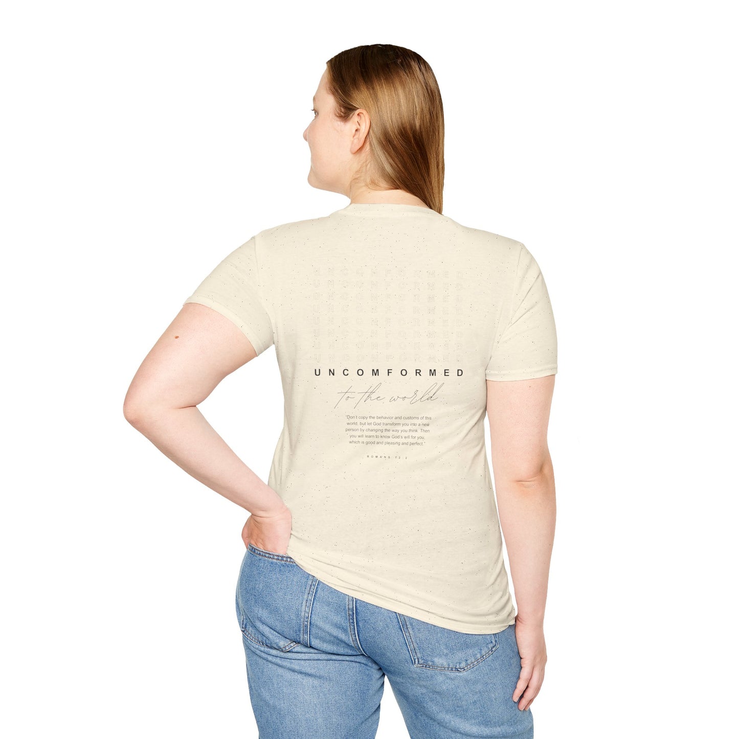 UNCONFORMED TO THE WORLD - Soft T-Shirt