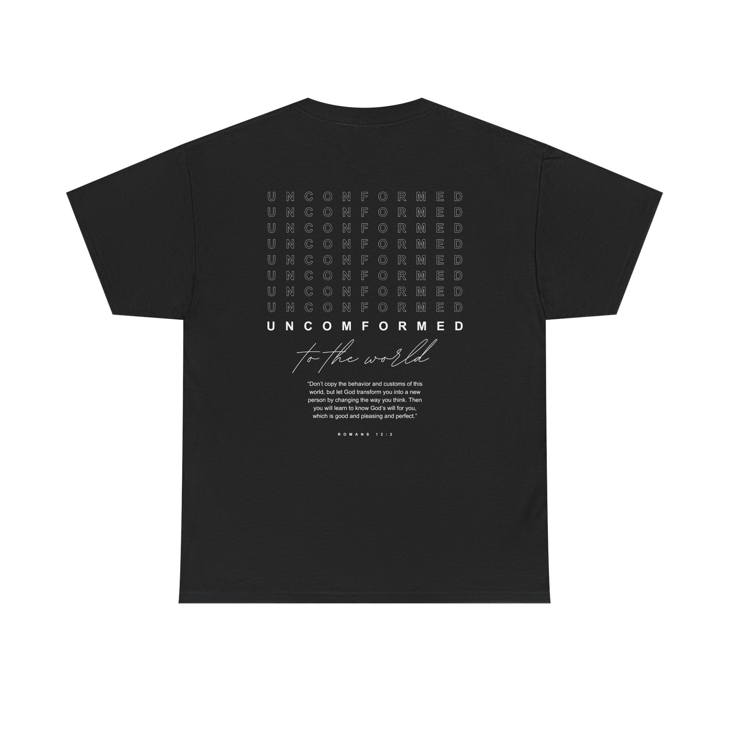 UNCOMFORMED TO THE WORLD Unisex Heavy Cotton Tee