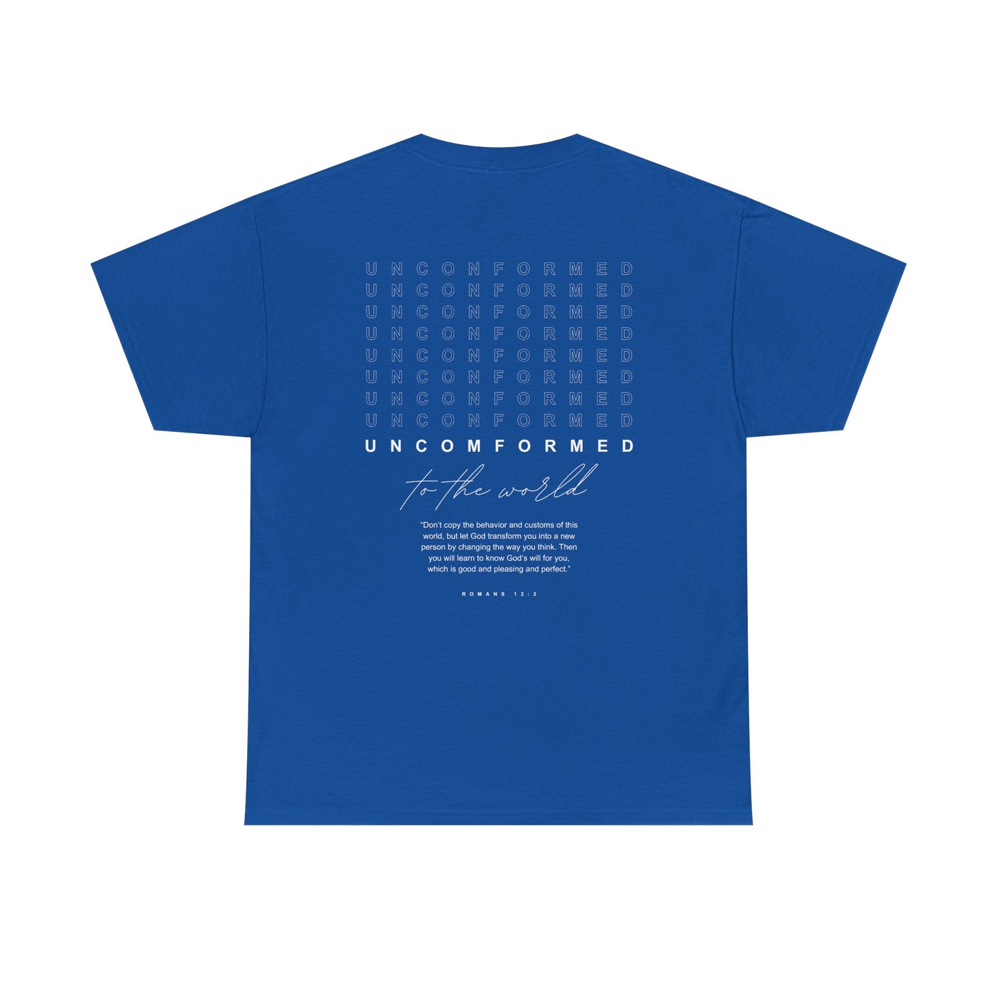 UNCOMFORMED TO THE WORLD Unisex Heavy Cotton Tee