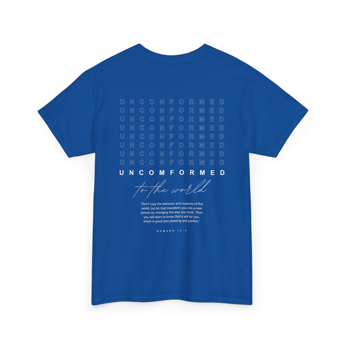 UNCOMFORMED TO THE WORLD Unisex Heavy Cotton Tee