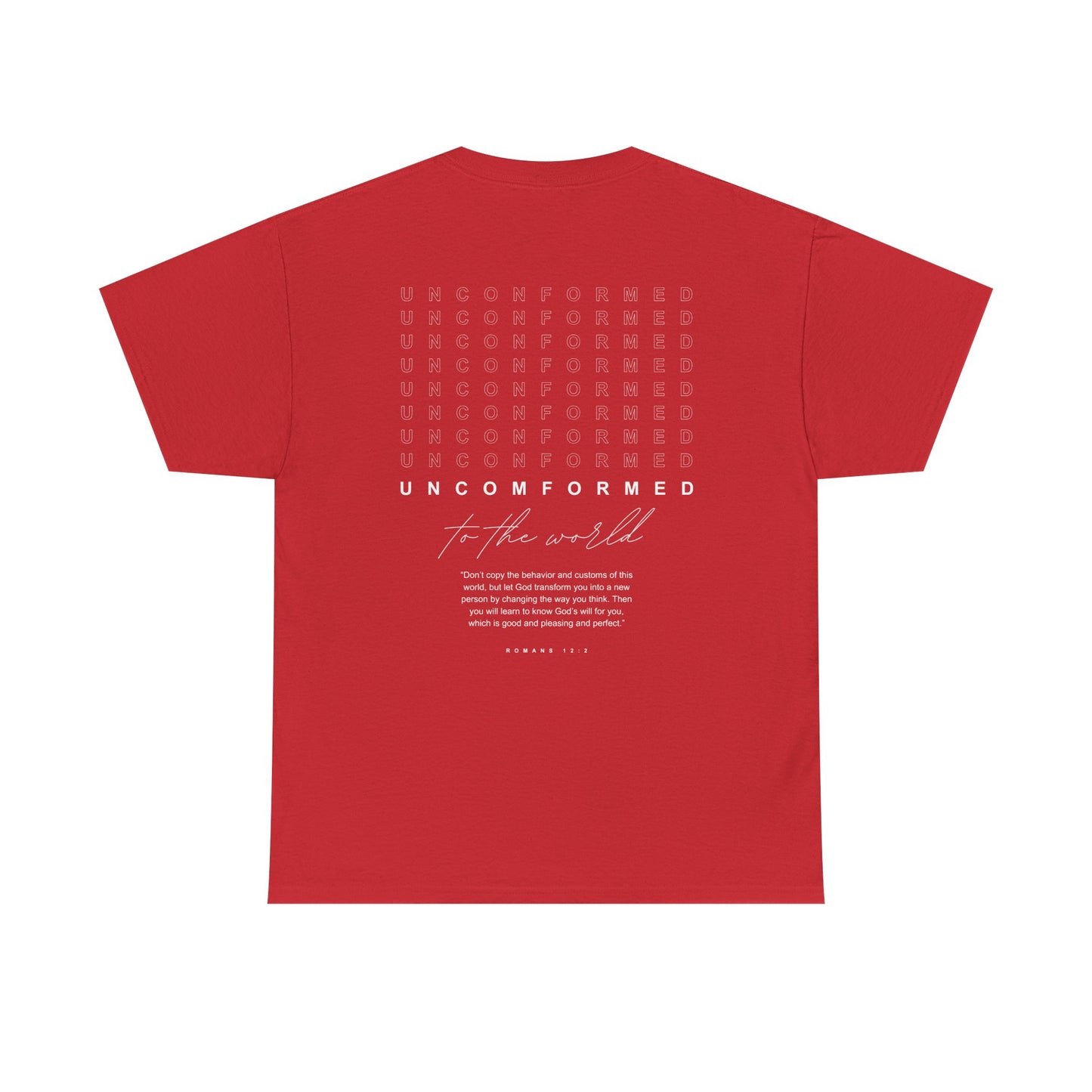 UNCOMFORMED TO THE WORLD Unisex Heavy Cotton Tee