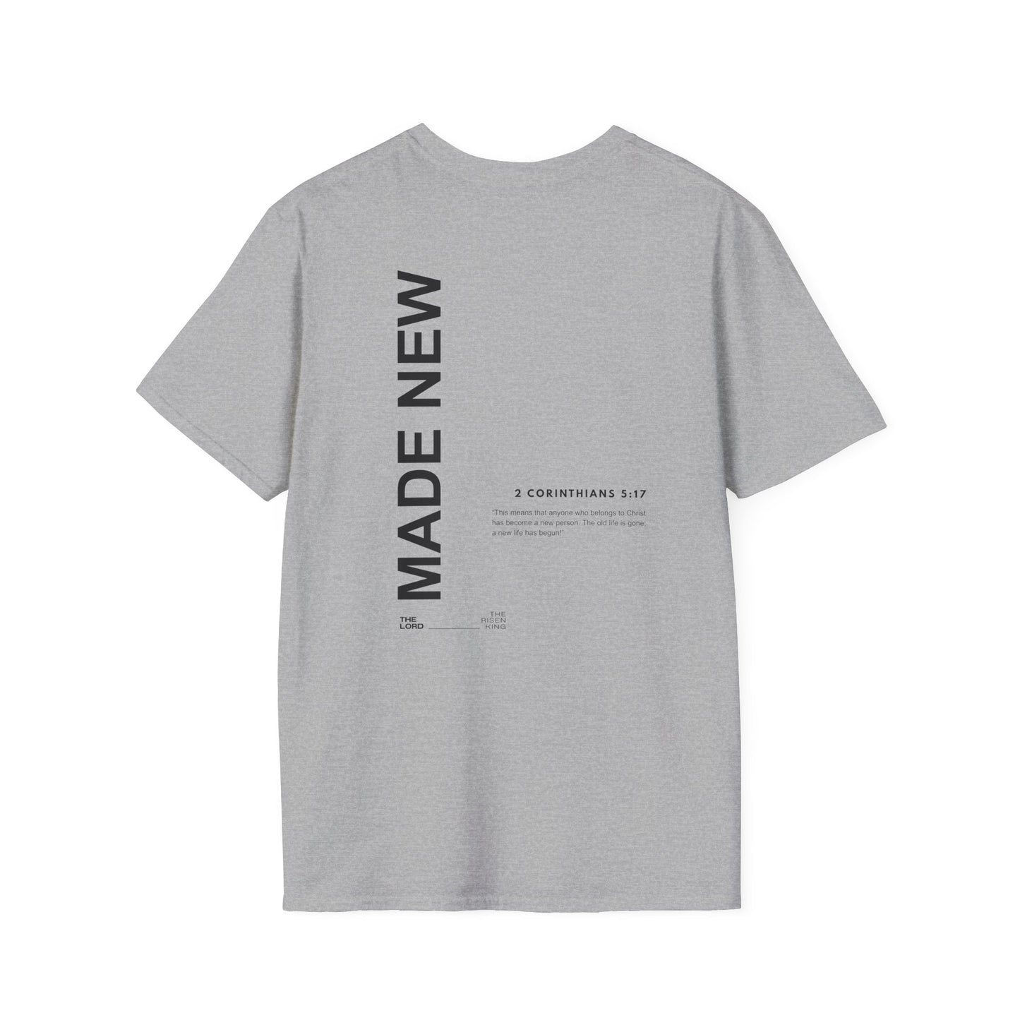 MADE NEW - Soft T-Shirt