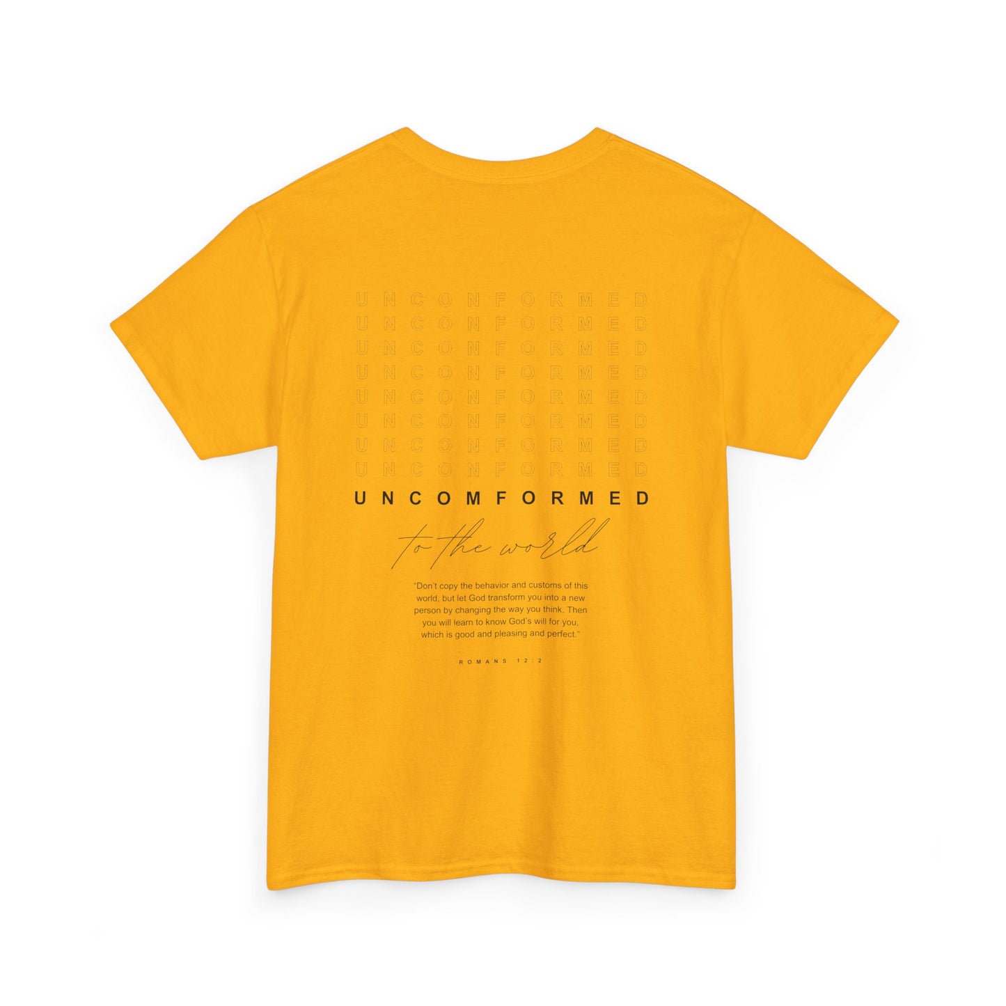 UNCONFORMED TO THE WORLD II Unisex Heavy Cotton Tee