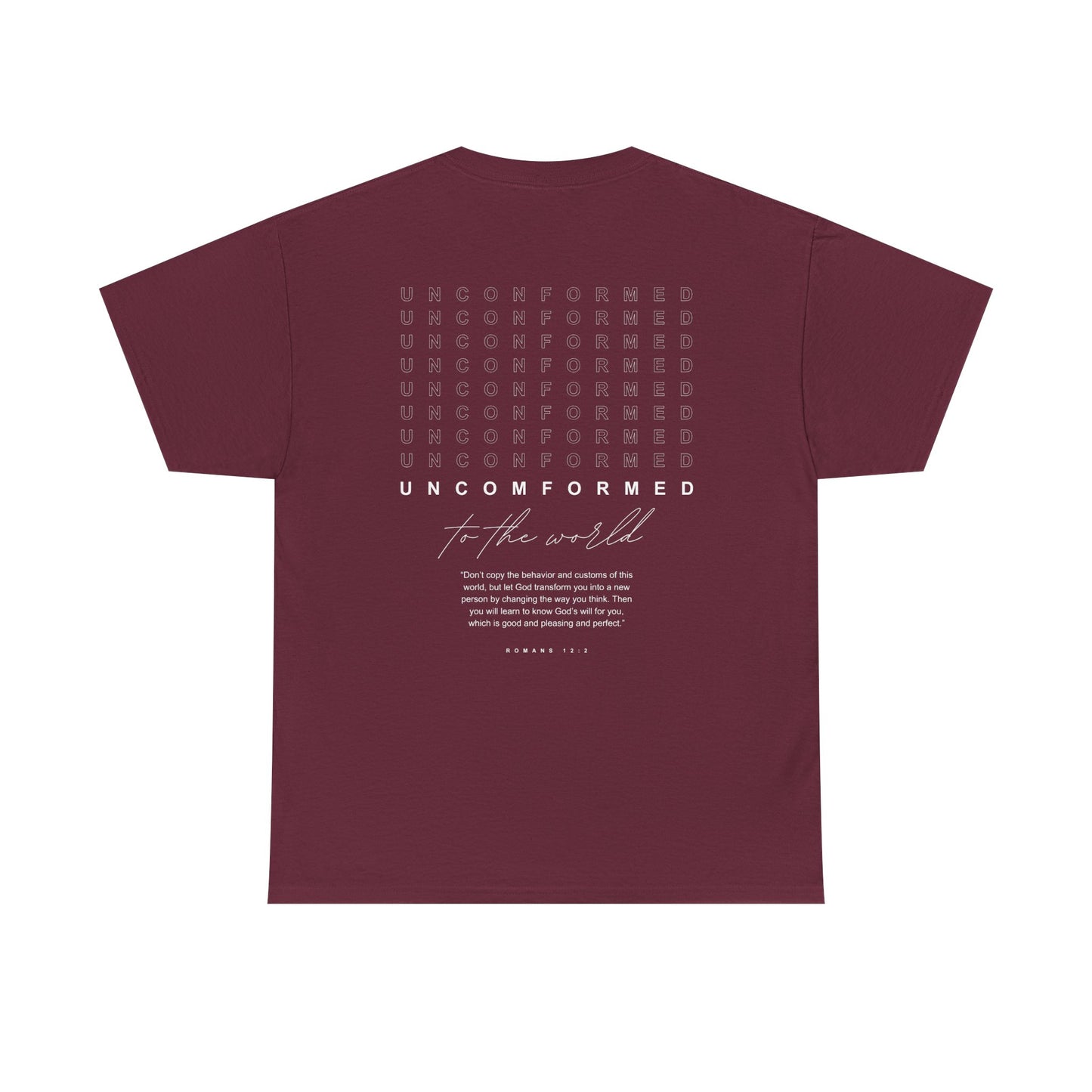 UNCOMFORMED TO THE WORLD Unisex Heavy Cotton Tee