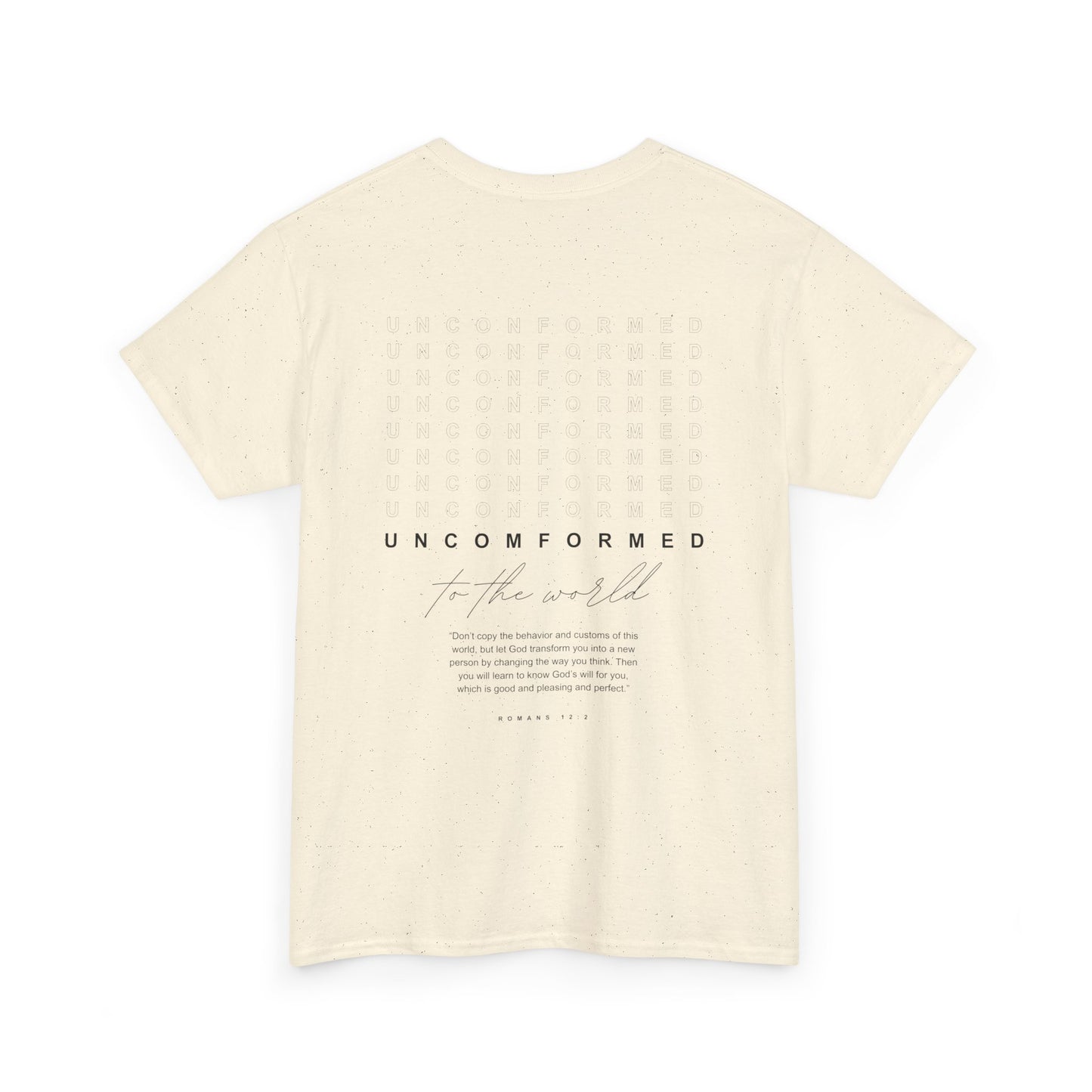 UNCONFORMED TO THE WORLD II Unisex Heavy Cotton Tee