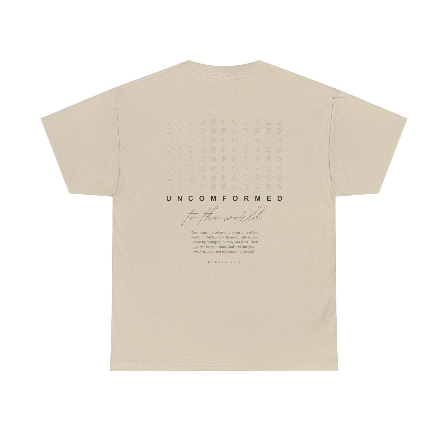 UNCONFORMED TO THE WORLD II Unisex Heavy Cotton Tee