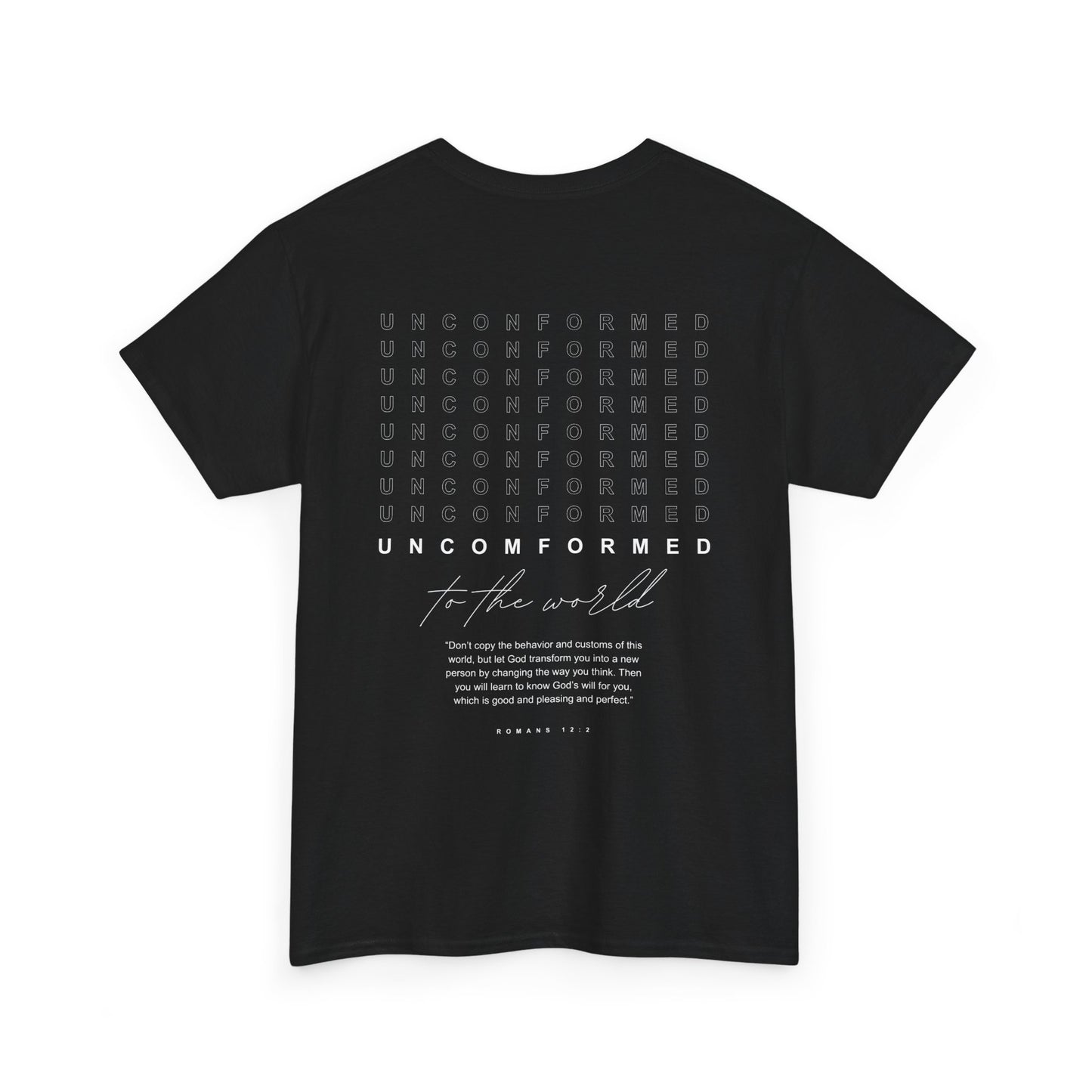 UNCOMFORMED TO THE WORLD Unisex Heavy Cotton Tee