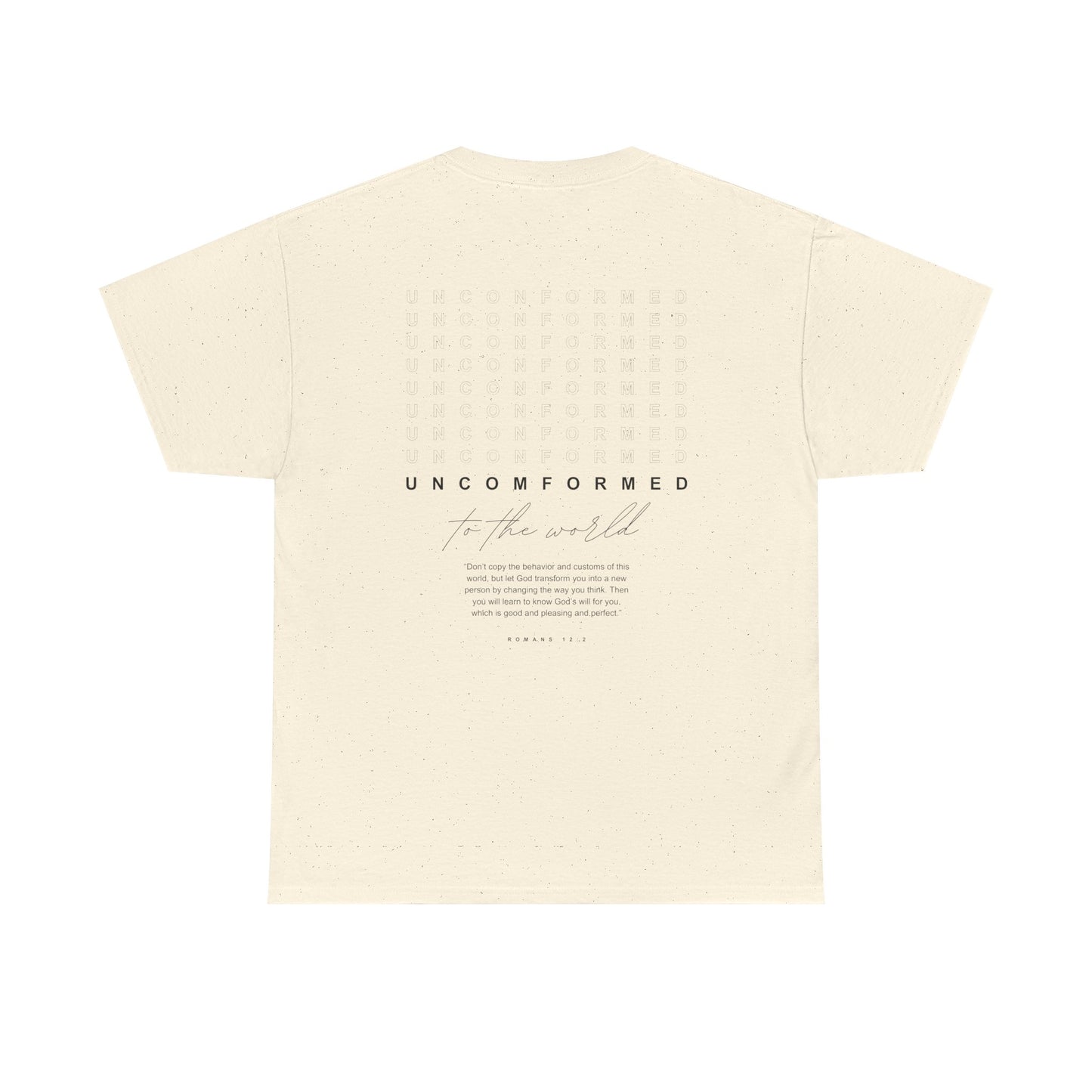 UNCONFORMED TO THE WORLD II Unisex Heavy Cotton Tee