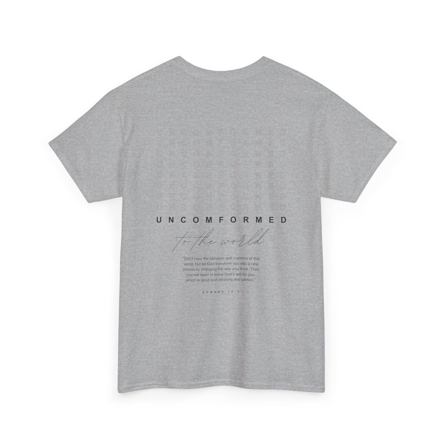 UNCONFORMED TO THE WORLD II Unisex Heavy Cotton Tee
